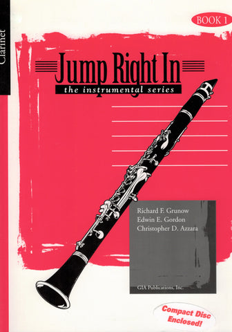 Grunow et al. – Jump Right In, Bk. 1 (w/CD) – Clarinet Method