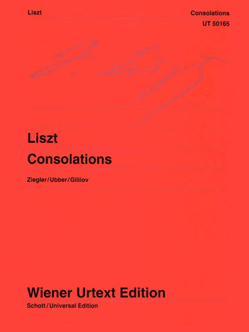 Liszt, eds. Ziegler, Ubber, and Gililov - Consolations - Piano Solo