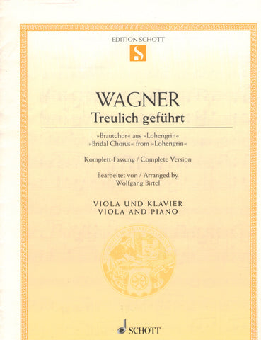 Wagner, arr. Birtel - Bridal Chorus from "Lohengrin" - Viola and Piano