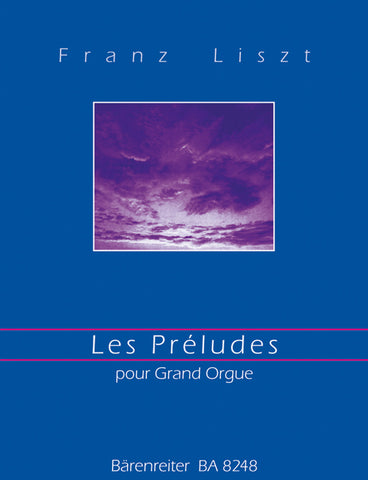 Liszt, F. - Les Preludes - Organ