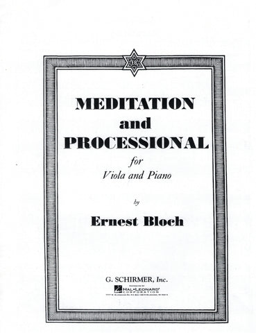 Bloch - Meditation and Processional - Viola and Piano
