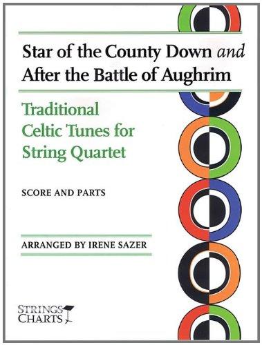 arr. Sazer - Star of the County Down and After the Battle of Aughrim - 2 Violins, Viola, and Cello