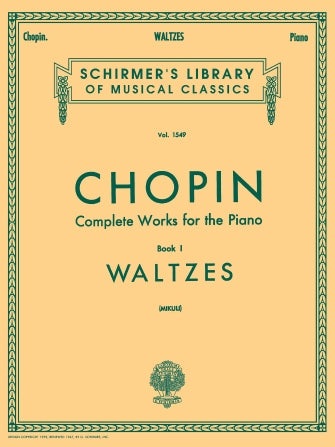 Chopin, ed. Mikuli - Complete Works for Piano, Book 1: Waltzes - Piano