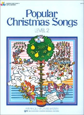 Bastien - Popular Christmas Songs, Level 2 - Piano Method