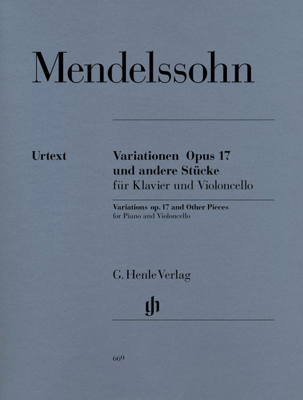 Mendelssohn - Variations, Op. 17 and Other Pieces - Cello and Piano