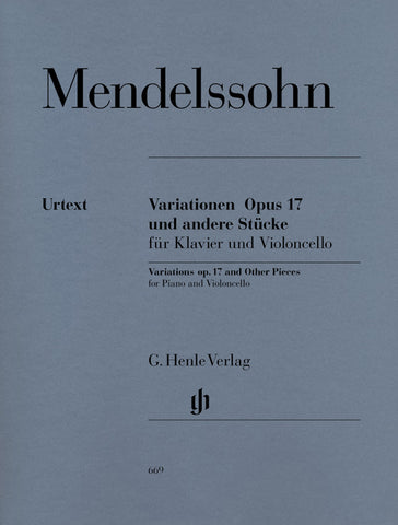 Mendelssohn - Variations, Op. 17 and Other Pieces - Cello and Piano