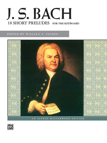 Bach – 18 Short Preludes – Piano