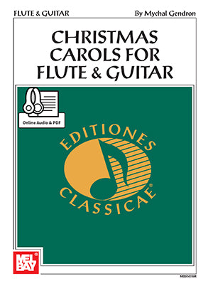 Gendron, arr. - Christmas Carols (w/Audio Access) - Flute and Guitar