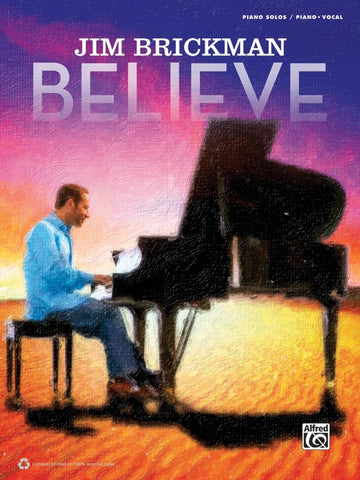 Brickman – Believe – Piano, Vocal, Guitar