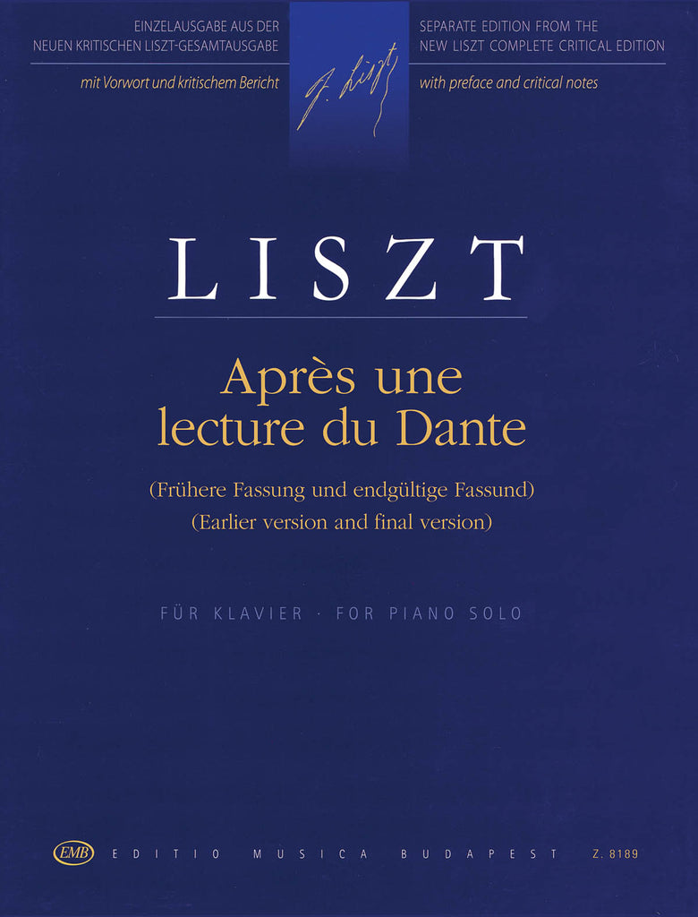 Liszt – Apres Une Lecture du Dante (Earlier Version and Final Version) – Piano