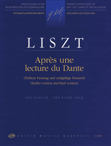 Liszt – Apres Une Lecture du Dante (Earlier Version and Final Version) – Piano