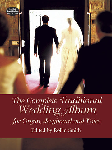 Smith, ed. - Complete Traditional Wedding Album - Organ