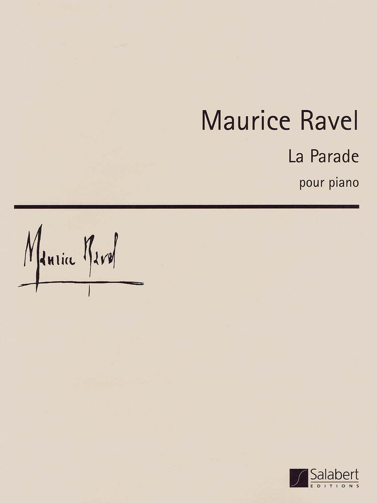 Ravel – La Parade – Piano