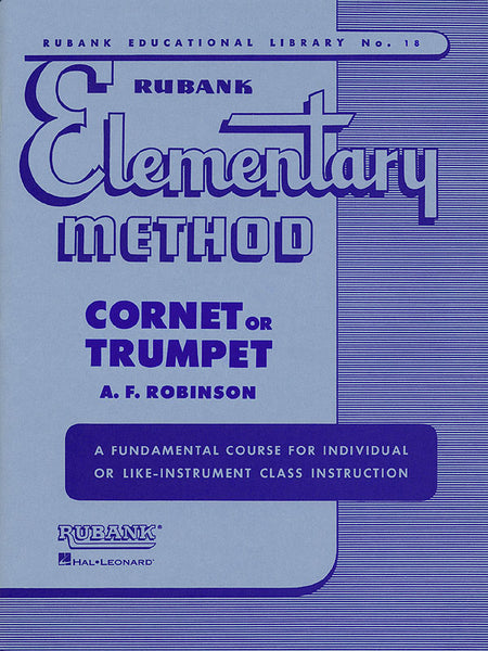 Robinson - Elementary Method for Trumpet or Cornet - Trumpet Method