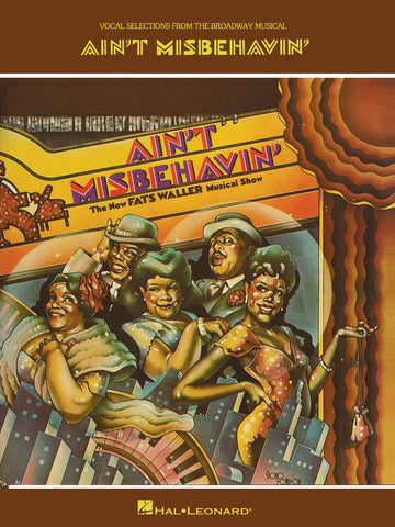 Waller – Ain't Misbehavin' – Vocal Selections