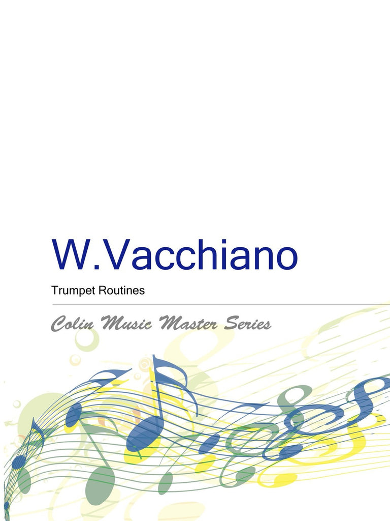 Vacchiano, ed. DiLorenzo - Trumpet Routines - Trumpet Method