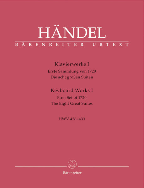 Handel, ed. Steglich – Keyboard Works I (The Eight Great Suites) – Piano