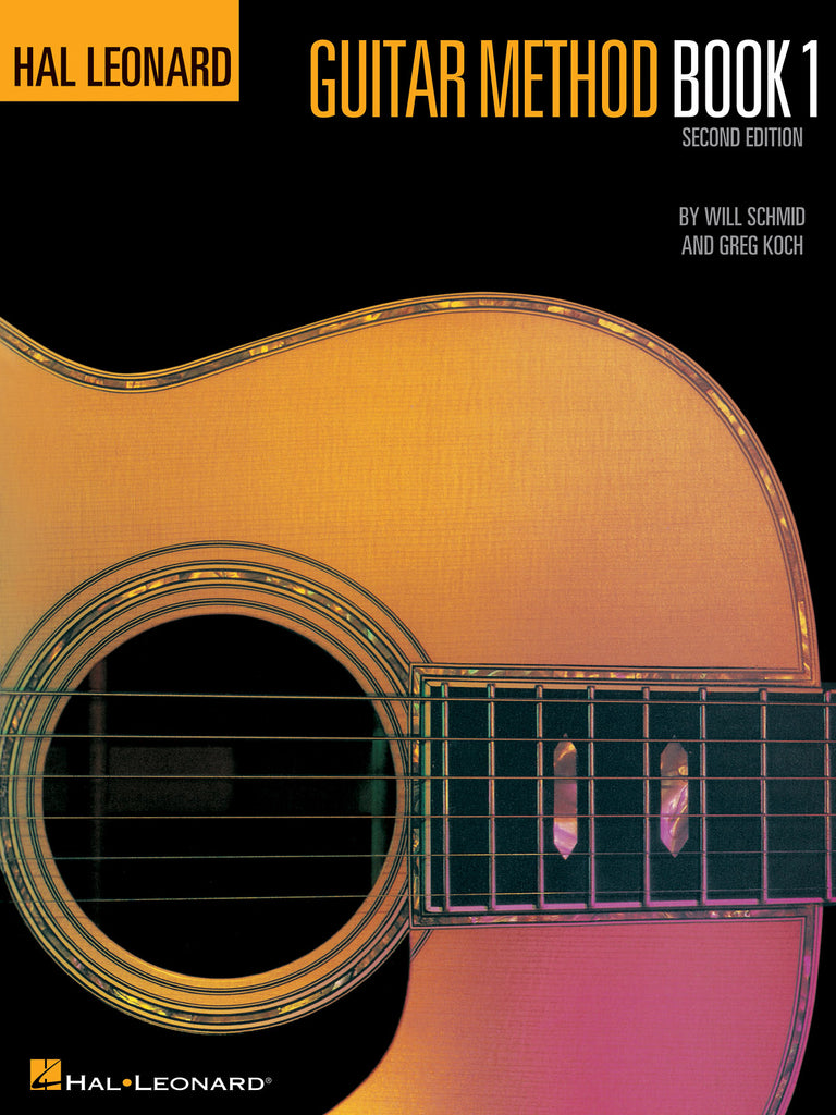 Schmid and Koch - Hal Leonard Guitar Method, Book 1 (2nd Edition) - Guitar Method