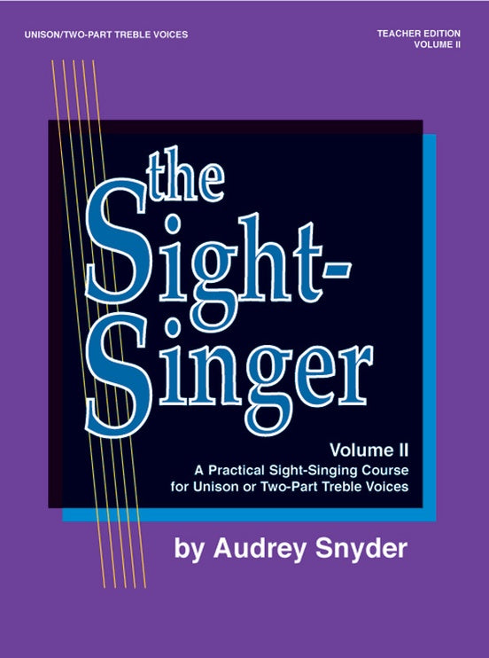 Snyder - The Sight-Singer, Volume II for Unison/Two-Part Treble Voices - Choral Method