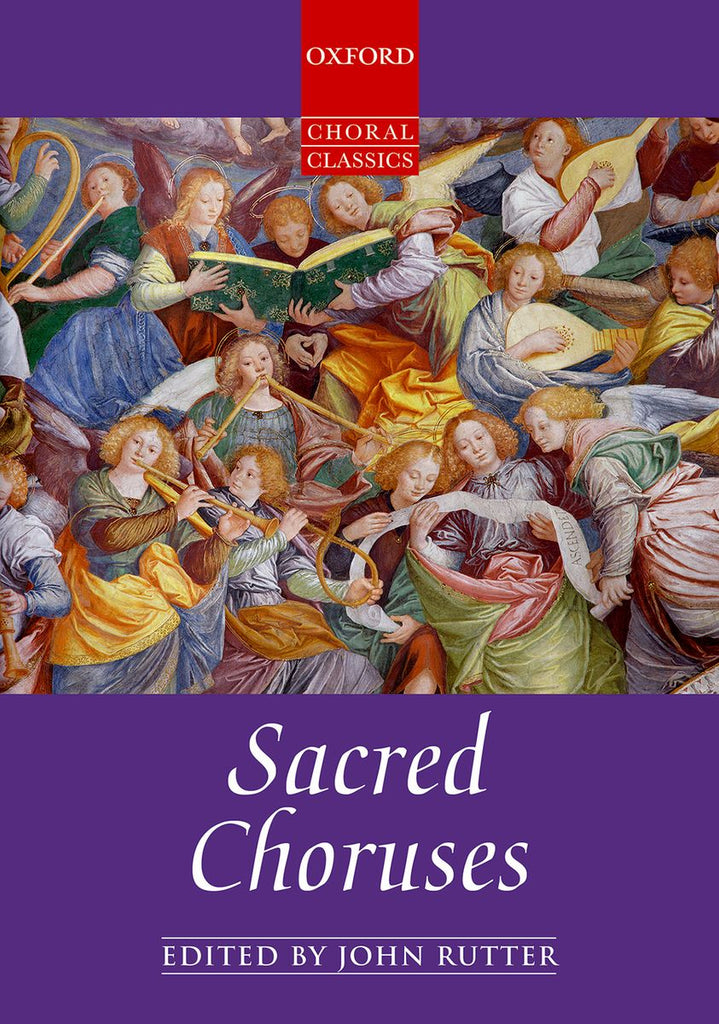 Rutter, ed. – Sacred Choruses – SATB