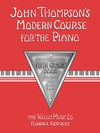 John Thompson's Modern Course for the Piano: Fifth Grade (Book Only) - Piano Method