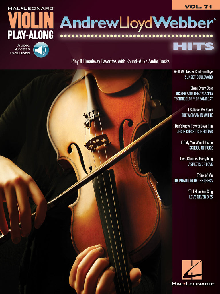 Hal Leonard Violin Play-Along, Vol. 71 - Andrew Lloyd Webber Hits (w/ audio access) - Violin Solo