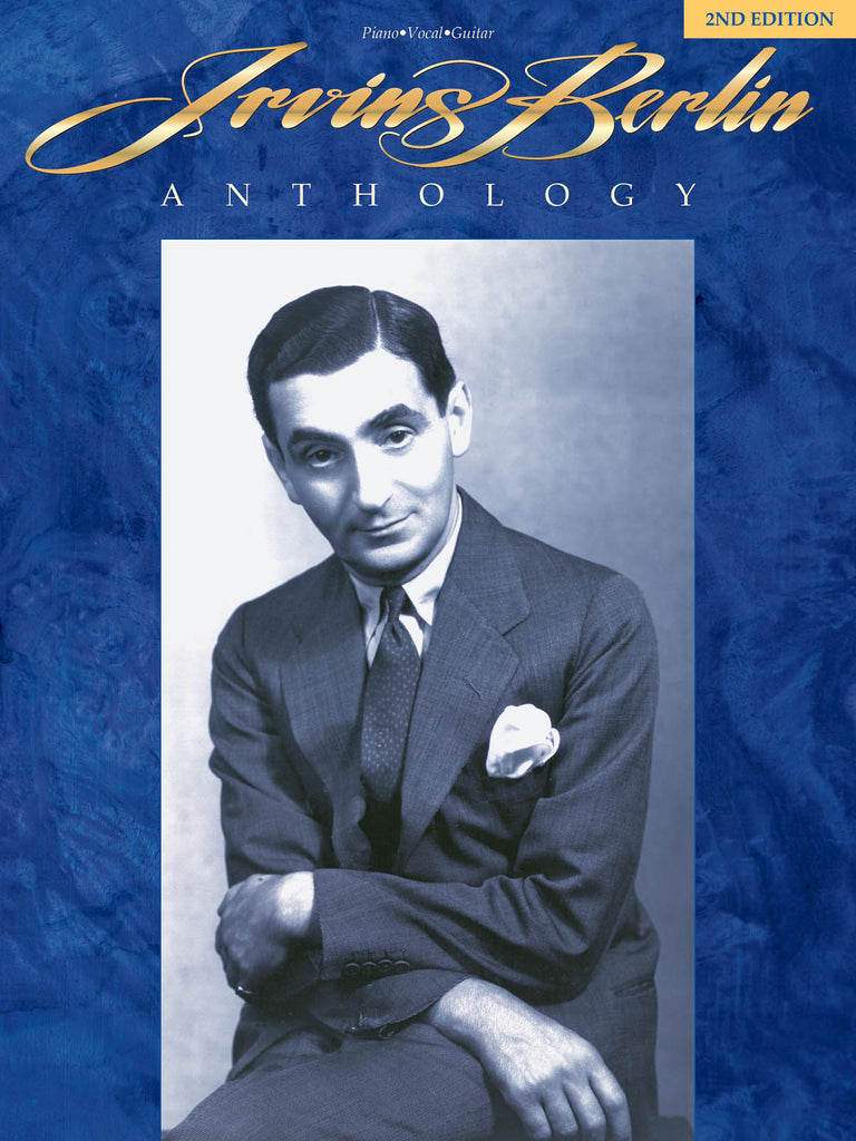 Berlin – The Irving Berlin Anthology – Piano, Vocal, Guitar