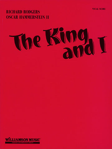 Rodgers and Hammerstein – The King and I – Vocal Score