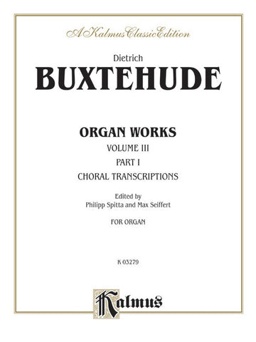 Buxtehude - Complete Works, Vol. 3 - Organ