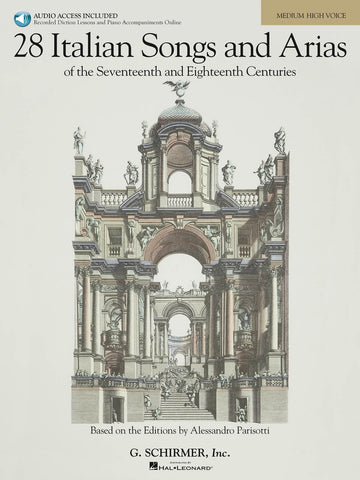 Various – 28 Italian Songs and Arias of the 17th and 18th Centuries (w/Audio) – Medium High Voice and Piano