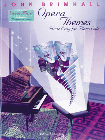 Brimhall, ed. - Opera Themes Made Easy - Easy Piano
