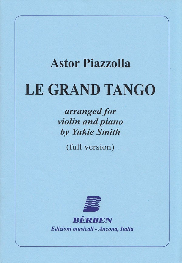 Piazzolla - Le Grand Tango - Violin and Piano