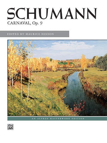 Schumann, ed. Hinson - Carnaval, Op. 9 - Piano Solo