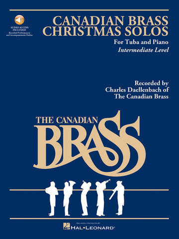 Walters, arr. - The Canadian Brass: Christmas Solos (w/Audio Access) - Tuba and Piano