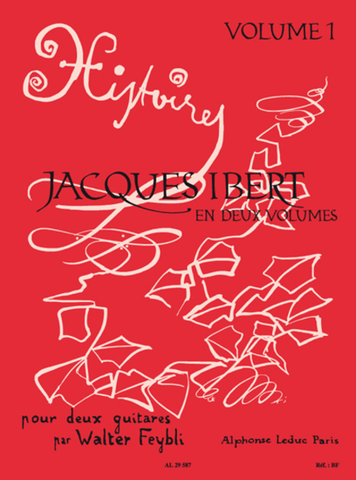 Ibert, arr. Feybli - Histoires, Vol. 1 - Guitar Duet