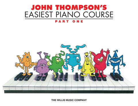 John Thompson's Easiest Piano Course: Part 1 (Book Only) - Piano Method