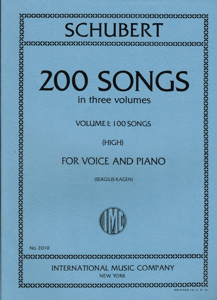 Schubert, ed. Kagen - 200 Songs, Vol. 1 - High Voice and Piano