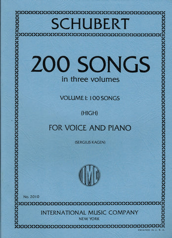 Schubert, ed. Kagen - 200 Songs, Vol. 1 - High Voice and Piano