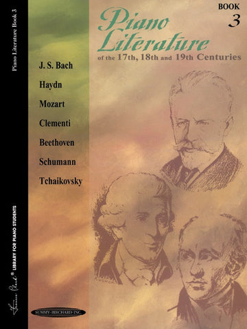Clark - Piano Literature of the 17th, 18th, and 19th Centuries, Bk. 3 - Piano Method