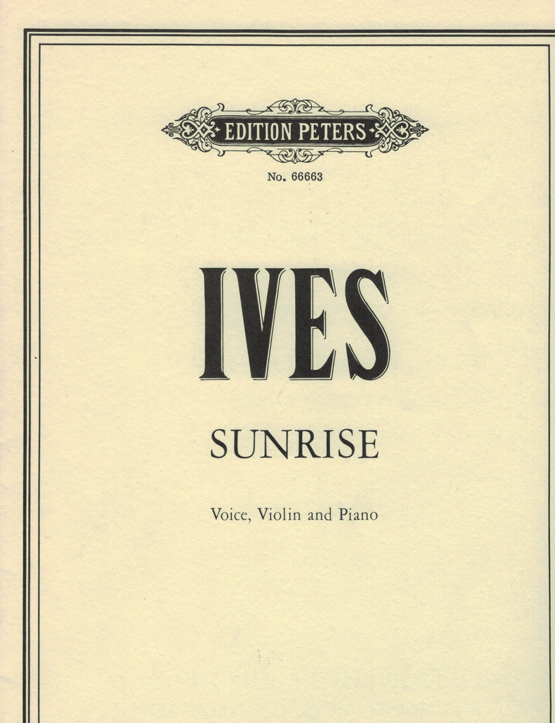 Ives - Sunrise - Voice, Violin, and Piano