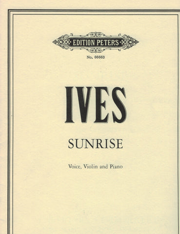 Ives - Sunrise - Voice, Violin, and Piano