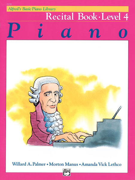 Alfred's Basic: Recital, Level 4 - Piano Method