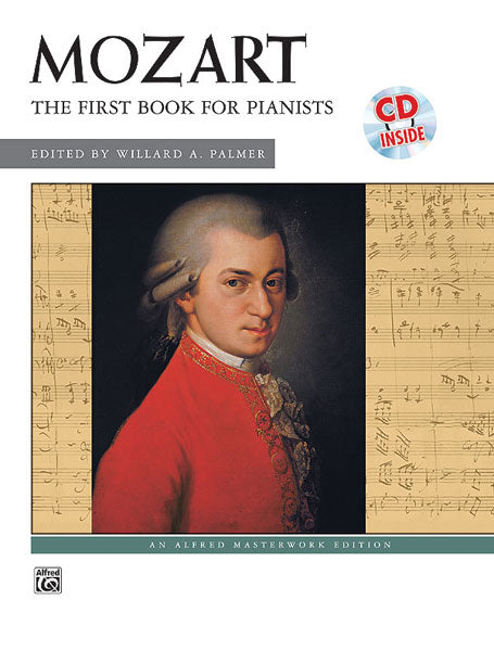 Mozart, ed. Palmer – Mozart: The First Book for Pianists – Piano