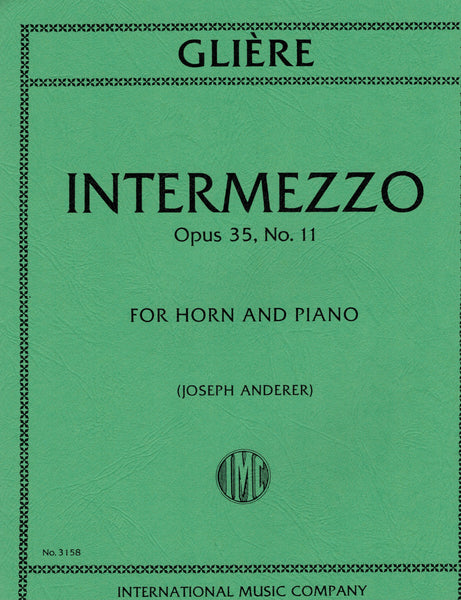 Gliere, ed. Anderer - Intermezzo, Op. 35/11 - Horn and Piano