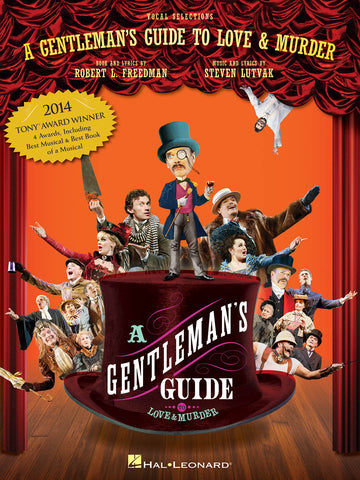 Lutvak – A Gentlemen's Guide to Love and Murder – Vocal Selections