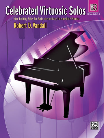 Vandall - Celebrated Virtuosic Solos, Book 3 - Easy Piano