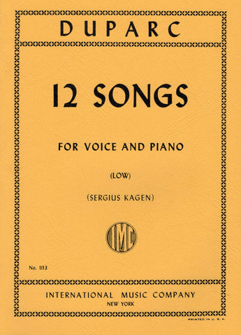 Duparc, arr. Kagen - 12 Songs - Low Voice and Piano