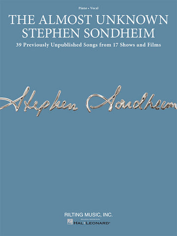 Sondheim – The Almost Unknown Stephen Sondheim – Piano, Vocal, Guitar