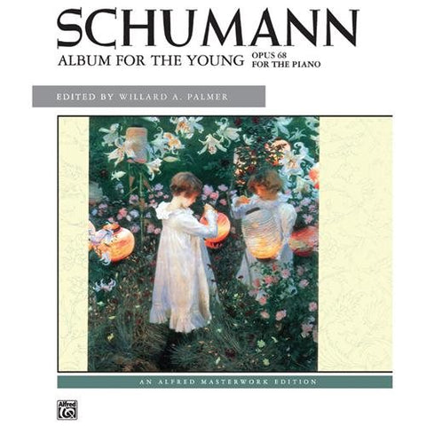 Schumann, ed. Palmer - Album for the Young, Op. 68 - Piano