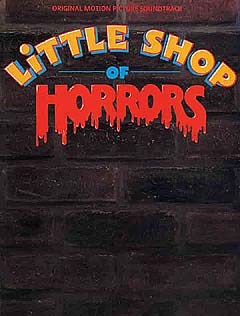 Menken and Ashman – Little Shop of Horrors (The Movie) – Vocal Selections